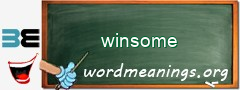 WordMeaning blackboard for winsome